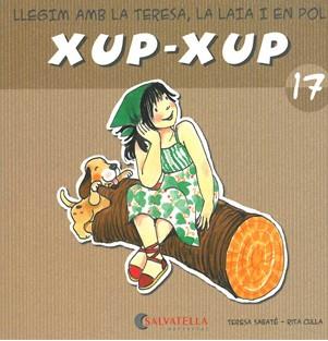 XUP XUP 17 | 9788484125853 | SABATE, TERESA;CULLA, RITA | Llibreria Drac - Llibreria d'Olot | Comprar llibres en català i castellà online