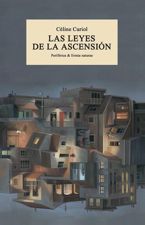 LEYES DE LA ASCENSIÓN, LAS | 9788419158017 | CURIOL, CÉLINE | Llibreria Drac - Llibreria d'Olot | Comprar llibres en català i castellà online