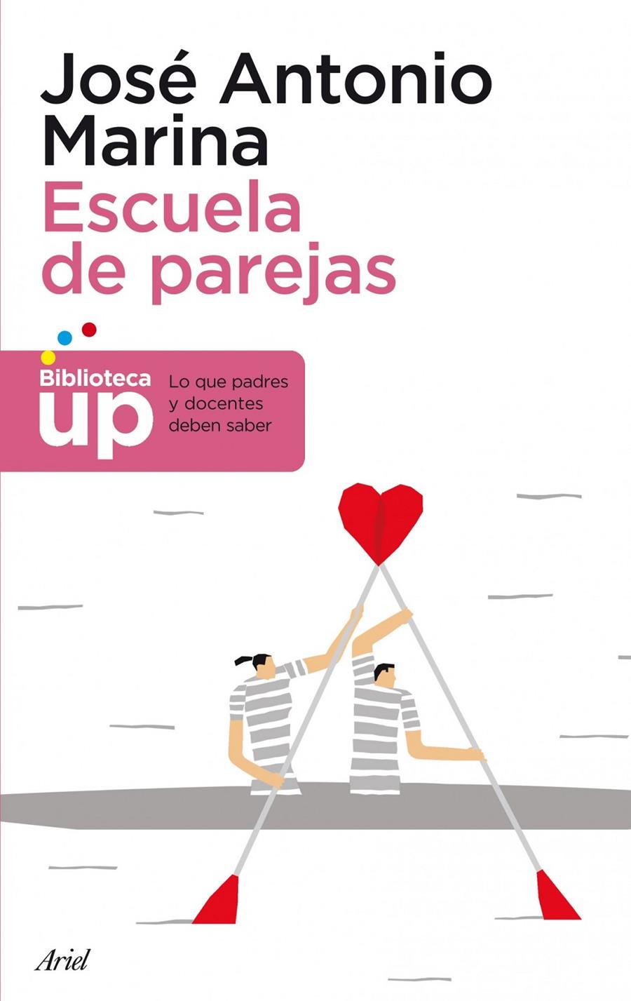 ESCUELA DE PAREJAS | 9788434404861 | MARINA, JOSE ANTONIO | Llibreria Drac - Librería de Olot | Comprar libros en catalán y castellano online