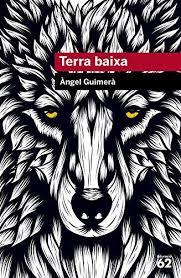 TERRA BAIXA | 9788492672875 | GUIMERÀ, ANGEL | Llibreria Drac - Librería de Olot | Comprar libros en catalán y castellano online