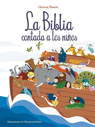 BIBLIA CONTADA A LOS NIÑOS, LA | 9788417921019 | RAMIS, LLORENÇ | Llibreria Drac - Llibreria d'Olot | Comprar llibres en català i castellà online