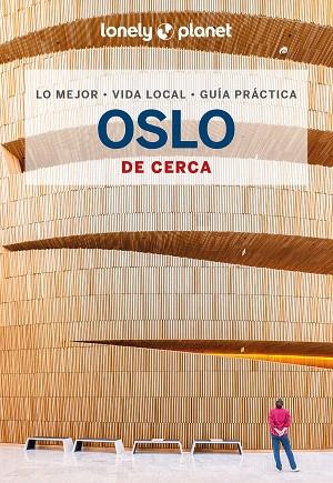 OSLO DE CERCA 2024 (LONELY PLANET) | 9788408289975 | GRAHAM, GEMMA | Llibreria Drac - Llibreria d'Olot | Comprar llibres en català i castellà online