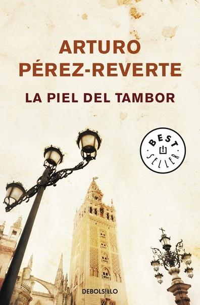 PIEL DEL TAMBOR, LA | 9788484506485 | PEREZ REVERTE, ARTURO | Llibreria Drac - Llibreria d'Olot | Comprar llibres en català i castellà online