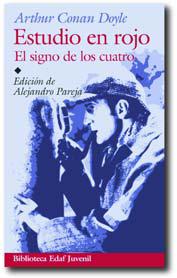 ESTUDIO EN ROJO.  EL SIGNO DE LOS CUATRO | 9788441412958 | CONAN DOYLE, ARTHUR | Llibreria Drac - Llibreria d'Olot | Comprar llibres en català i castellà online