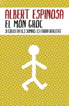 MON GROC, EL | 9788401387159 | ESPINOSA, ALBERT | Llibreria Drac - Librería de Olot | Comprar libros en catalán y castellano online