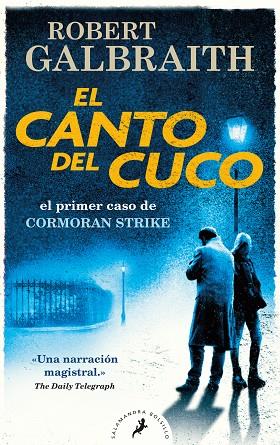 CANTO DEL CUCO, EL | 9788418173431 | GALBRAITH, ROBERT | Llibreria Drac - Llibreria d'Olot | Comprar llibres en català i castellà online