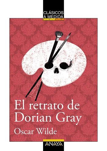RETRATO DE DORIAN GRAY, EL (CLASICOS A MEDIDA) | 9788469866412 | WILDE, OSCAR | Llibreria Drac - Librería de Olot | Comprar libros en catalán y castellano online