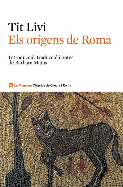 ORIGENS DE ROMA, ELS | 9788482646039 | LIVIO, TITO | Llibreria Drac - Librería de Olot | Comprar libros en catalán y castellano online