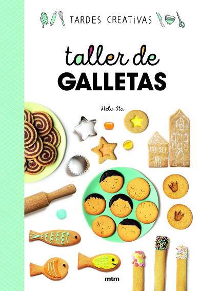 TALLER DE GALLETAS CREATIVAS | 9788417165390 | ITA, HÉLO- | Llibreria Drac - Llibreria d'Olot | Comprar llibres en català i castellà online