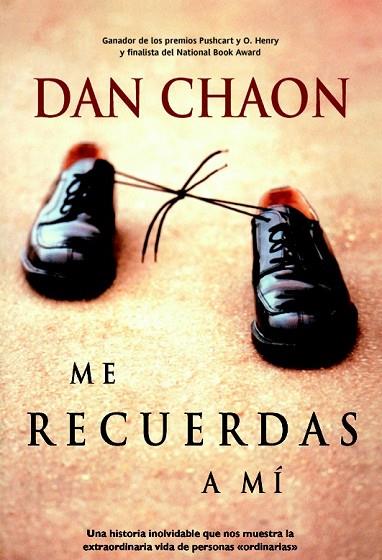 ME RECUERDAS A MI | 9788498005103 | CHAON, DAN | Llibreria Drac - Librería de Olot | Comprar libros en catalán y castellano online