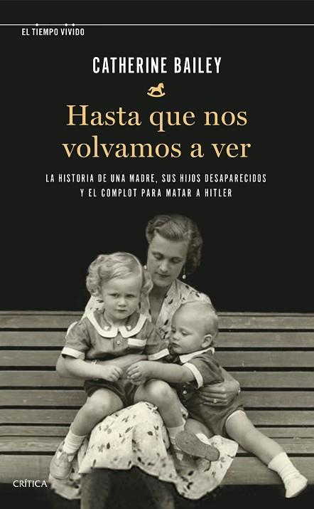 HASTA QUE NOS VOLVAMOS A VER | 9788491993292 | BAILEY, CATHERINE | Llibreria Drac - Llibreria d'Olot | Comprar llibres en català i castellà online