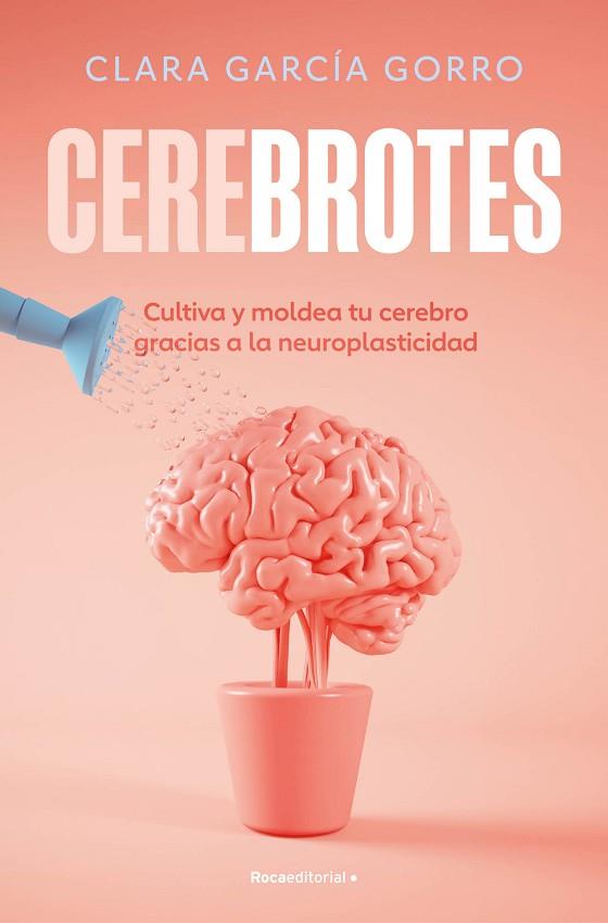 CEREBROTES | 9788419965011 | GARCÍA GORRO, CLARA | Llibreria Drac - Llibreria d'Olot | Comprar llibres en català i castellà online