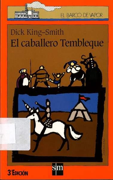 CABALLERO TEMBLEQUE, EL | 9788434843554 | KING-SMITH, DICK | Llibreria Drac - Llibreria d'Olot | Comprar llibres en català i castellà online