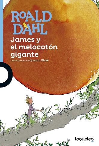 JAMES Y EL MELOCOTÓN GIGANTE | 9788491221296 | DAHL, ROALD | Llibreria Drac - Librería de Olot | Comprar libros en catalán y castellano online