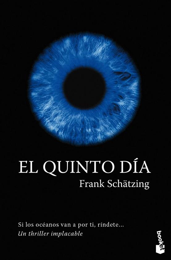 QUINTO DIA, EL | 9788408096252 | SCHATZING, FRANK | Llibreria Drac - Llibreria d'Olot | Comprar llibres en català i castellà online