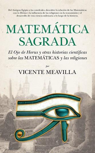 MATEMÁTICA SAGRADA | 9788494155253 | MEAVILLA, VICENTE | Llibreria Drac - Librería de Olot | Comprar libros en catalán y castellano online