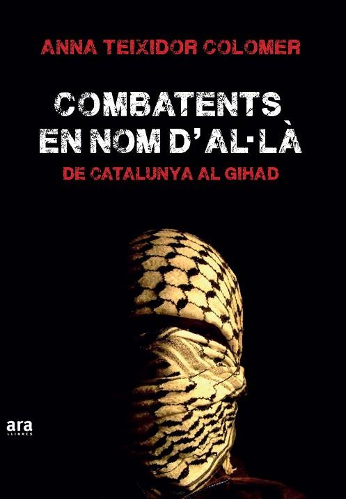 COMBATENTS EN NOM D'A·LÀ | 9788416154555 | TEIXIDOR COLOMER, ANNA | Llibreria Drac - Llibreria d'Olot | Comprar llibres en català i castellà online