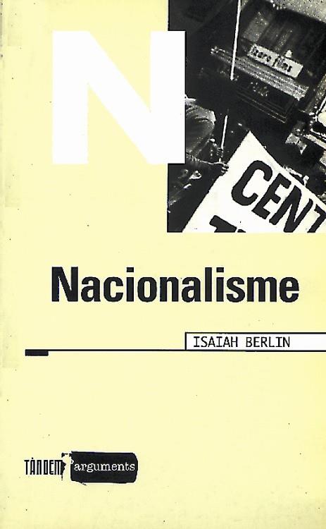 NACIONALISME | 9788481311419 | BERLIN, ISAIAH | Llibreria Drac - Llibreria d'Olot | Comprar llibres en català i castellà online