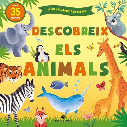 DESCOBREIX ELS ANIMALS | 9788417207472 | KUHTINA, MARGARITA | Llibreria Drac - Llibreria d'Olot | Comprar llibres en català i castellà online