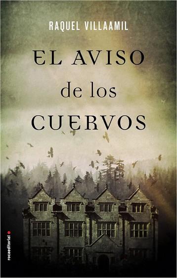 AVISO DE LOS CUERVOS, EL | 9788416700516 | VILLAAMIL, RAQUEL | Llibreria Drac - Llibreria d'Olot | Comprar llibres en català i castellà online