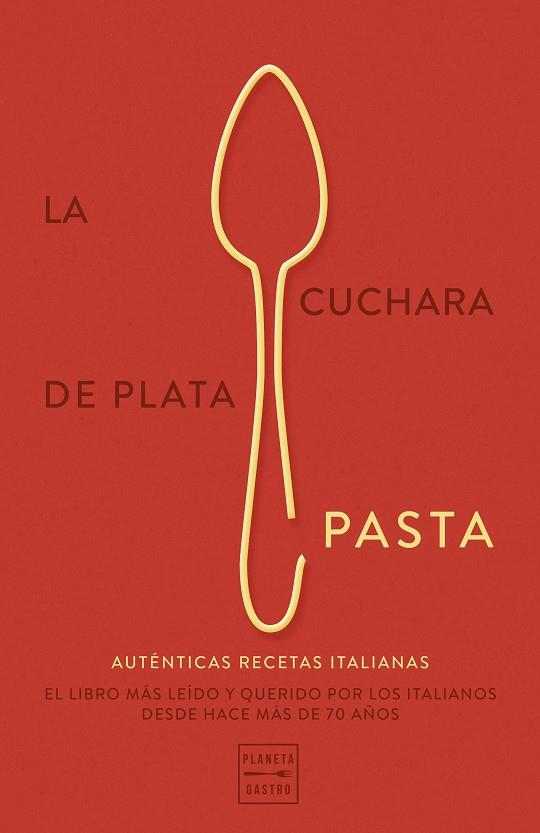 CUCHARA DE PLATA, LA. PASTA | 9788408289777 | AA.DD. | Llibreria Drac - Llibreria d'Olot | Comprar llibres en català i castellà online