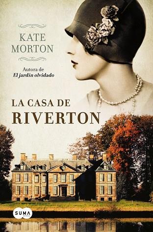 CASA DE RIVERTON, LA | 9788483652916 | MORTON, KATE | Llibreria Drac - Librería de Olot | Comprar libros en catalán y castellano online