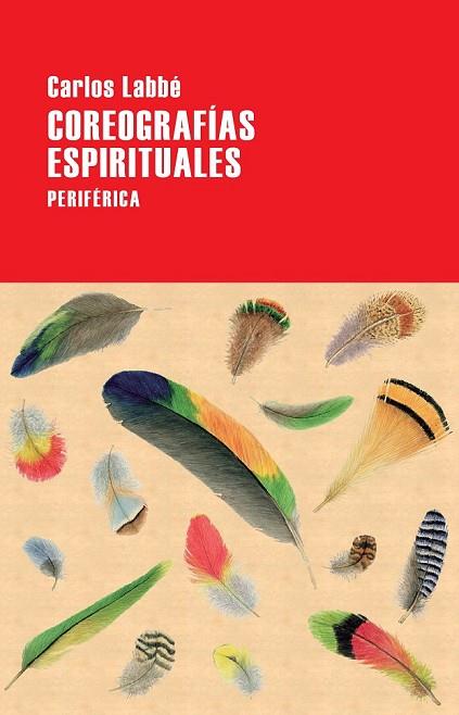 COREOGRAFÍAS ESPIRITUALES (LARGO RECORRIDO 115) | 9788416291519 | LABBÉ, CARLOS | Llibreria Drac - Llibreria d'Olot | Comprar llibres en català i castellà online