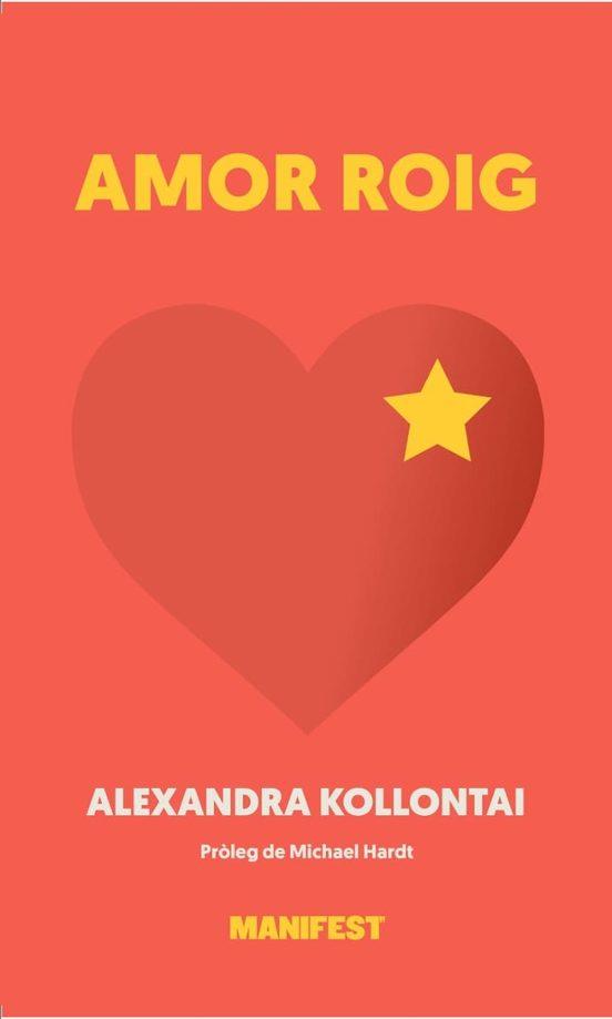 AMOR ROIG | 9788419719010 | KOLLONTAI, ALEKSANDRA | Llibreria Drac - Llibreria d'Olot | Comprar llibres en català i castellà online