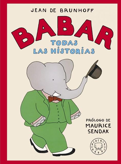 BABAR. TODAS LAS HISTORIAS | 9788419172471 | DE BRUNHOFF, JEAN | Llibreria Drac - Llibreria d'Olot | Comprar llibres en català i castellà online