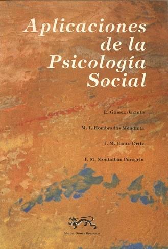 APLICACIONES DE LA PSICOLOGIA SOCIAL | 9788488326072 | GOMEZ JACINTO | Llibreria Drac - Llibreria d'Olot | Comprar llibres en català i castellà online