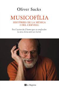 MUSICOFILIA | 9788498674583 | SACKS, OLIVER | Llibreria Drac - Librería de Olot | Comprar libros en catalán y castellano online