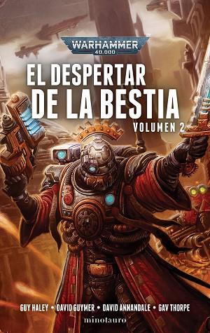 DESPERTAR DE LA BESTIA Nº 02, EL | 9788445015179 | HALEY, GUY; GUYMER, DAVID; ANNANDALE, DAVID; THORPE, GAV | Llibreria Drac - Librería de Olot | Comprar libros en catalán y castellano online