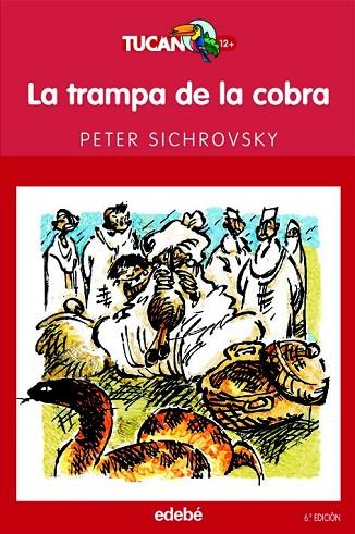 TRAMPA DE LA COBRA, LA | 9788423675609 | SICHROVSKY, PETER | Llibreria Drac - Librería de Olot | Comprar libros en catalán y castellano online