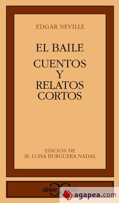 BAILE;CUENTOS Y RELATOS CORTOS | 9788470397318 | NEVILLE, EDGAR | Llibreria Drac - Librería de Olot | Comprar libros en catalán y castellano online