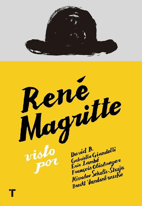 RENÉ MAGRITTE VISTO POR | 9788416354436 | AA.DD. | Llibreria Drac - Llibreria d'Olot | Comprar llibres en català i castellà online