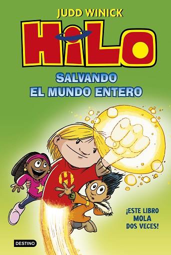 HILO. SALVANDO EL MUNDO ENTERO | 9788408229728 | WINICK, JUDD | Llibreria Drac - Librería de Olot | Comprar libros en catalán y castellano online