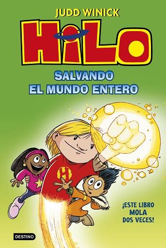 HILO. SALVANDO EL MUNDO ENTERO | 9788408229728 | WINICK, JUDD | Llibreria Drac - Llibreria d'Olot | Comprar llibres en català i castellà online