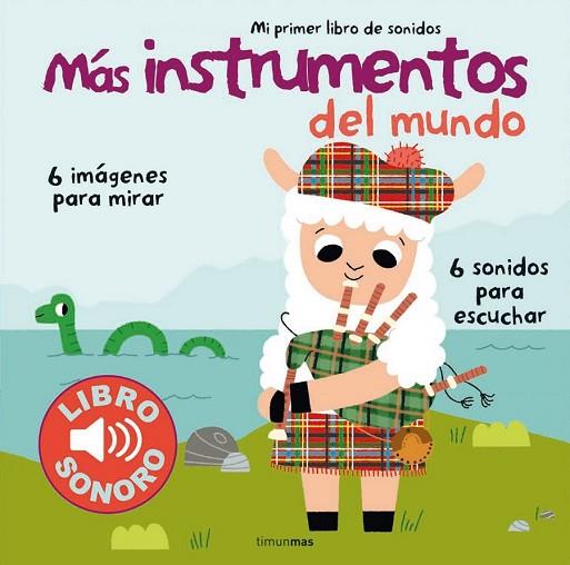 MÁS INSTRUMENTOS DEL MUNDO (MI PRIMER LIBRO DE SONIDOS) | 9788408127949 | BILLET, MARION | Llibreria Drac - Librería de Olot | Comprar libros en catalán y castellano online