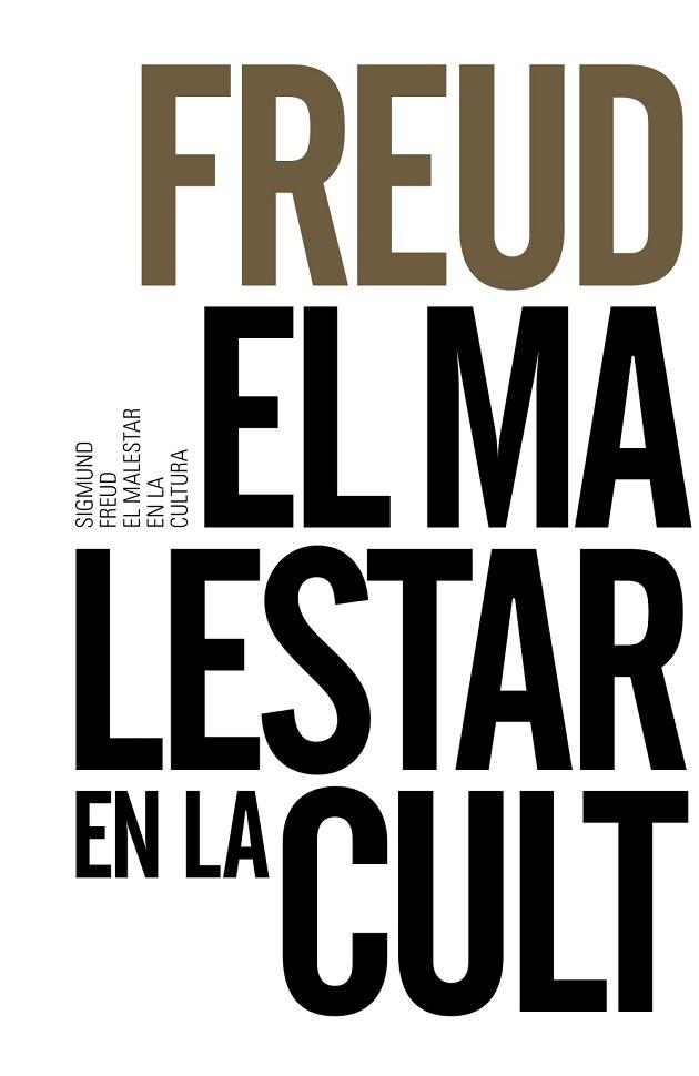 MALESTAR EN LA CULTURA, EL | 9788491043614 | FREUD, SIGMUND | Llibreria Drac - Llibreria d'Olot | Comprar llibres en català i castellà online