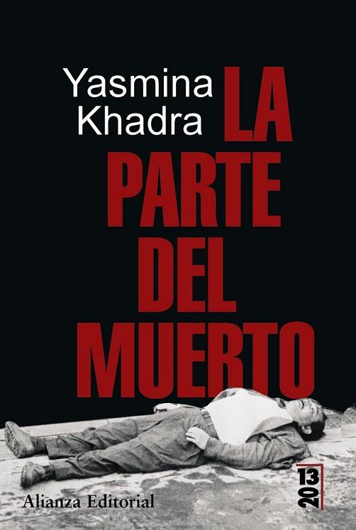 PARTE DEL MUERTO, LA | 9788420666235 | KHADRA, YASMINA | Llibreria Drac - Librería de Olot | Comprar libros en catalán y castellano online