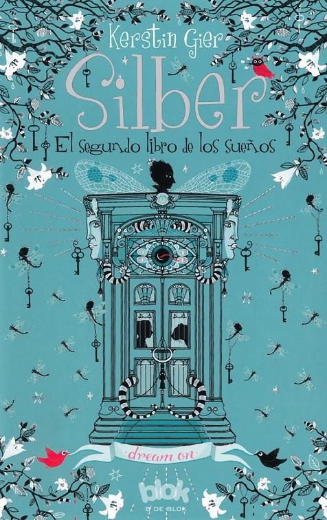 SILBER II. EL SEGUNDO LIBRO DE LOS SUEÑOS | 9788416075393 | GIER, KERSTIN | Llibreria Drac - Librería de Olot | Comprar libros en catalán y castellano online