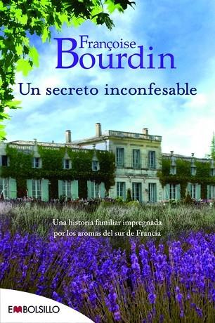 UN SECRETO INCONFESABLE | 9788416087433 | BOURDIN, FRANÇOISE | Llibreria Drac - Llibreria d'Olot | Comprar llibres en català i castellà online