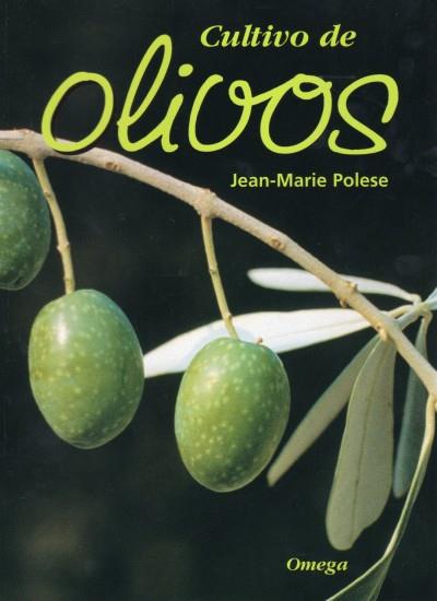 CULTIVO DE OLIVOS | 9788428215107 | POLESE, JEAN MARIE | Llibreria Drac - Librería de Olot | Comprar libros en catalán y castellano online