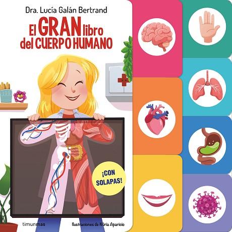 GRAN LIBRO DEL CUERPO HUMANO, EL | 9788408291589 | GALÁN, LUCÍA | Llibreria Drac - Llibreria d'Olot | Comprar llibres en català i castellà online