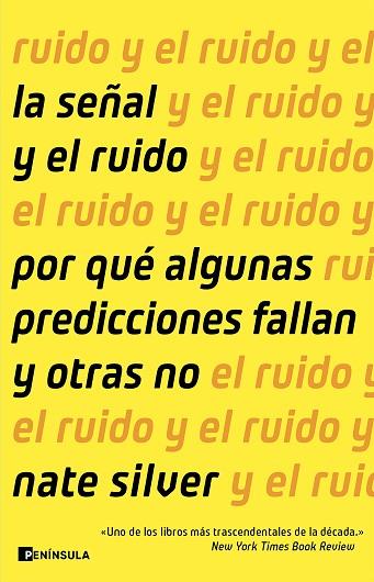 SEÑAL Y EL RUIDO, LA | 9788411003018 | SILVER, NATE | Llibreria Drac - Llibreria d'Olot | Comprar llibres en català i castellà online