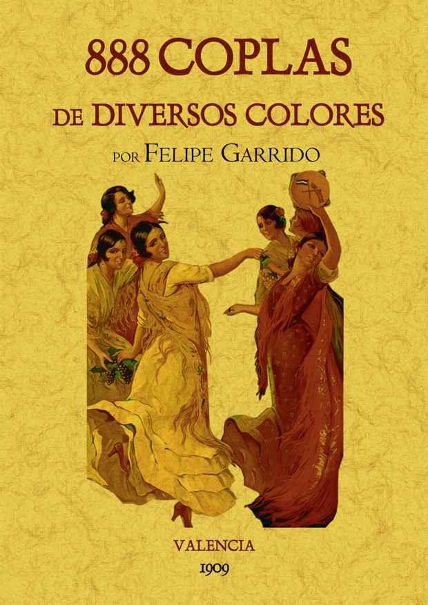 888 COPLAS DE DIVERSOS COLORES | 9788497617406 | GARRIDO, FELIPE | Llibreria Drac - Llibreria d'Olot | Comprar llibres en català i castellà online