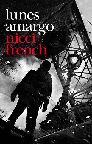 LUNES AMARGO | 9788425346323 | FRENCH, NICCI | Llibreria Drac - Librería de Olot | Comprar libros en catalán y castellano online