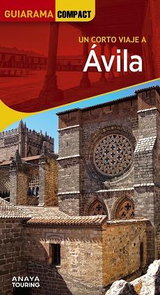 ÁVILA 2024 (GUIARAMA COMPACT) | 9788491587354 | IZQUIERDO, PASCUAL | Llibreria Drac - Llibreria d'Olot | Comprar llibres en català i castellà online