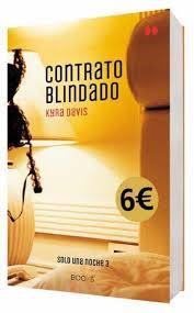 CONTRATO BLINDADO (SOLO UNA NOCHE III) | 9788466328579 | DAVIS, KYRA | Llibreria Drac - Librería de Olot | Comprar libros en catalán y castellano online