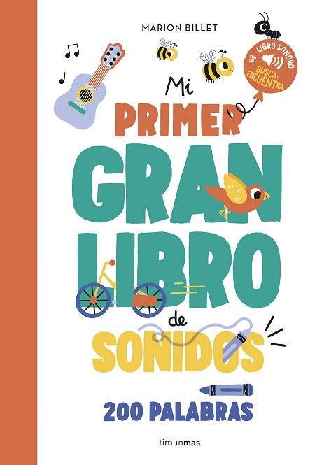 MI PRIMER GRAN LIBRO DE SONIDOS | 9788408284970 | BILLET, MARION | Llibreria Drac - Llibreria d'Olot | Comprar llibres en català i castellà online